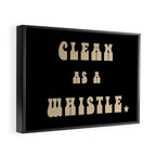 Clean as a Whistle in Black and Cream Framed Canvas Print Gallery Image 2