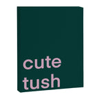 Cute Tush Canvas Print Gallery Image 3