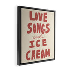 Love Songs & Ice Cream Framed Canvas Print Gallery Image 2