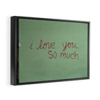 I love you so much Framed Canvas Print Gallery Image 2