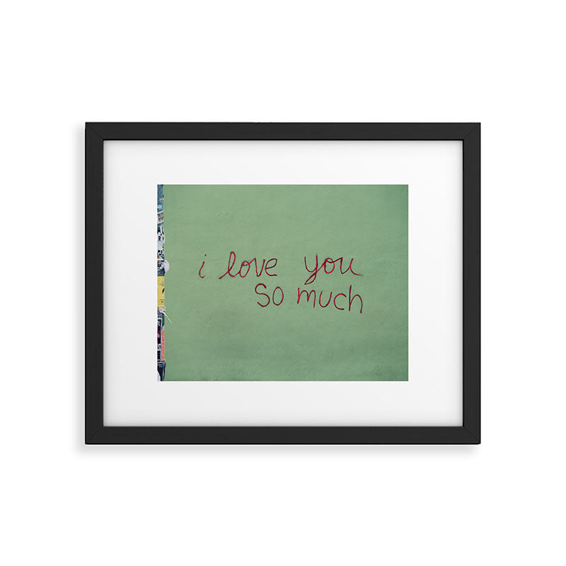 I love you so much Framed Art Print Gallery Image 5