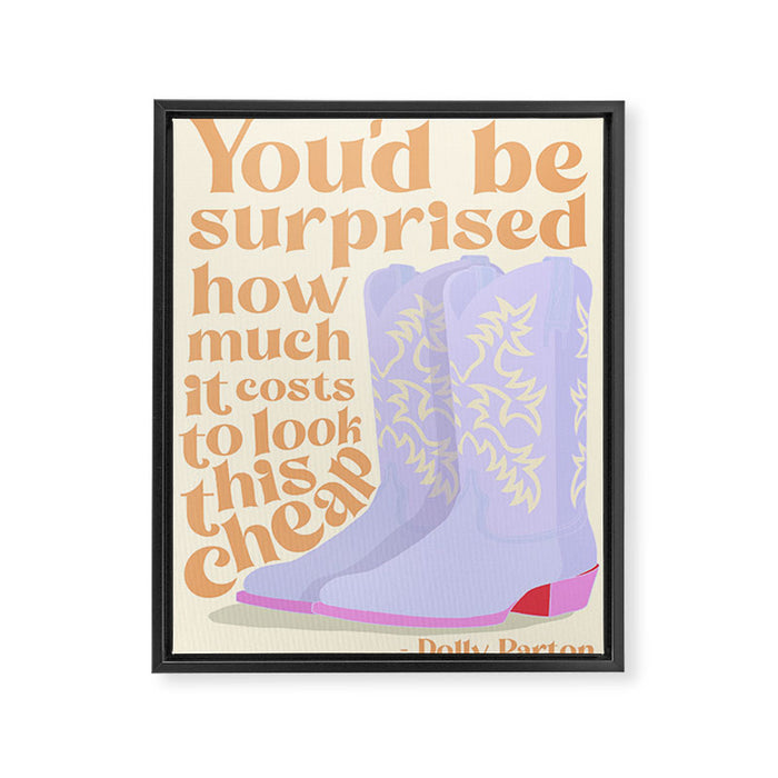 Dolly Parton Quote Framed Canvas Print Gallery Image 1