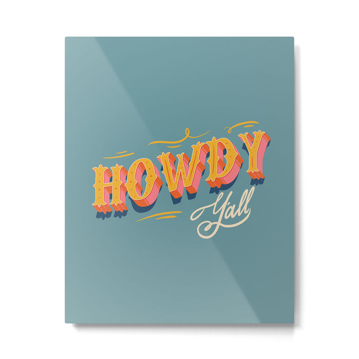 Howdy Y'all | Yellow Orange Blue Metal Print Gallery Image 1