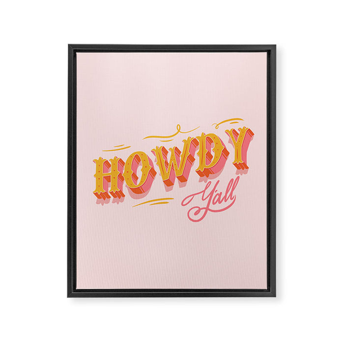 Howdy Y'all | Yellow Orange Pink Framed Canvas Print Gallery Image 1