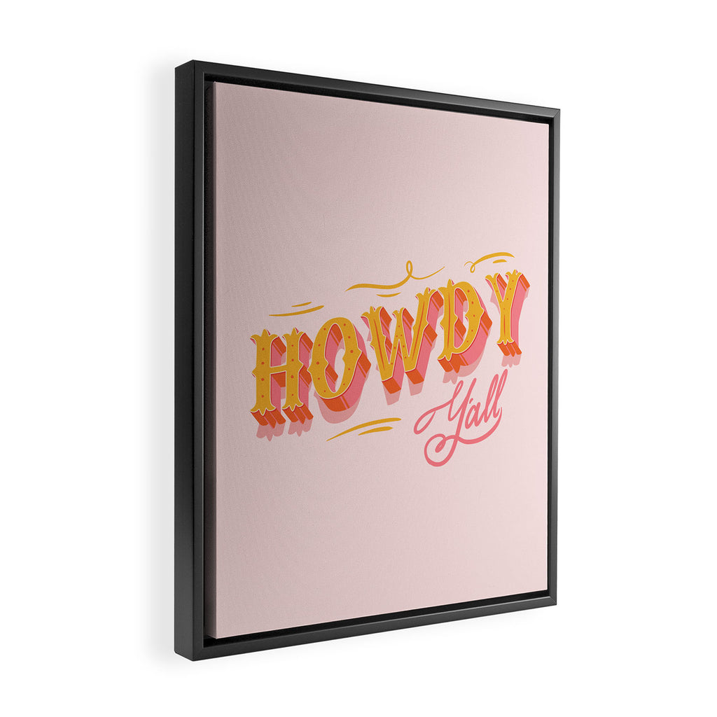 Howdy Y'all | Yellow Orange Pink Framed Canvas Print Gallery Image 2