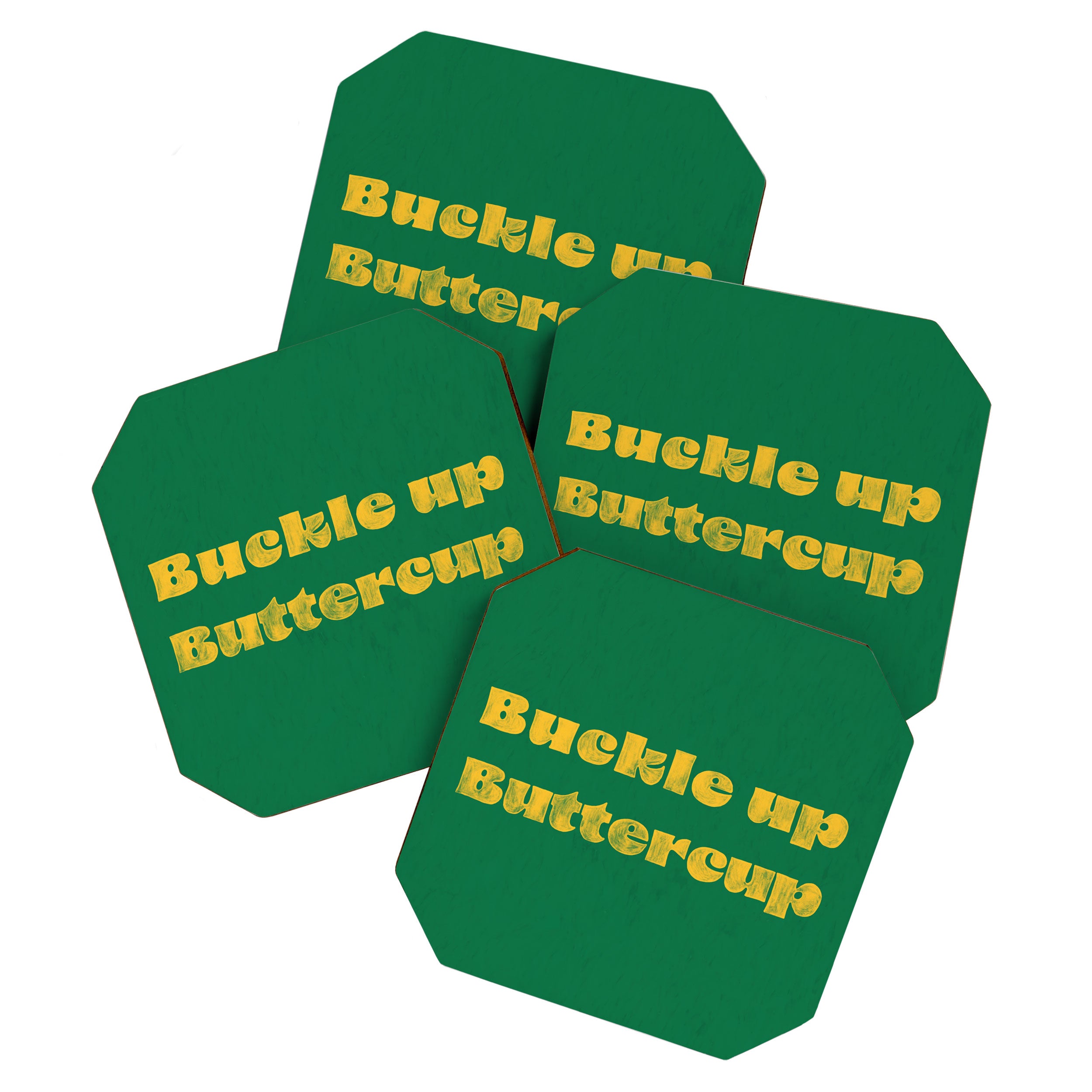 Buckle Up Buttercup Coaster Gallery Image 1
