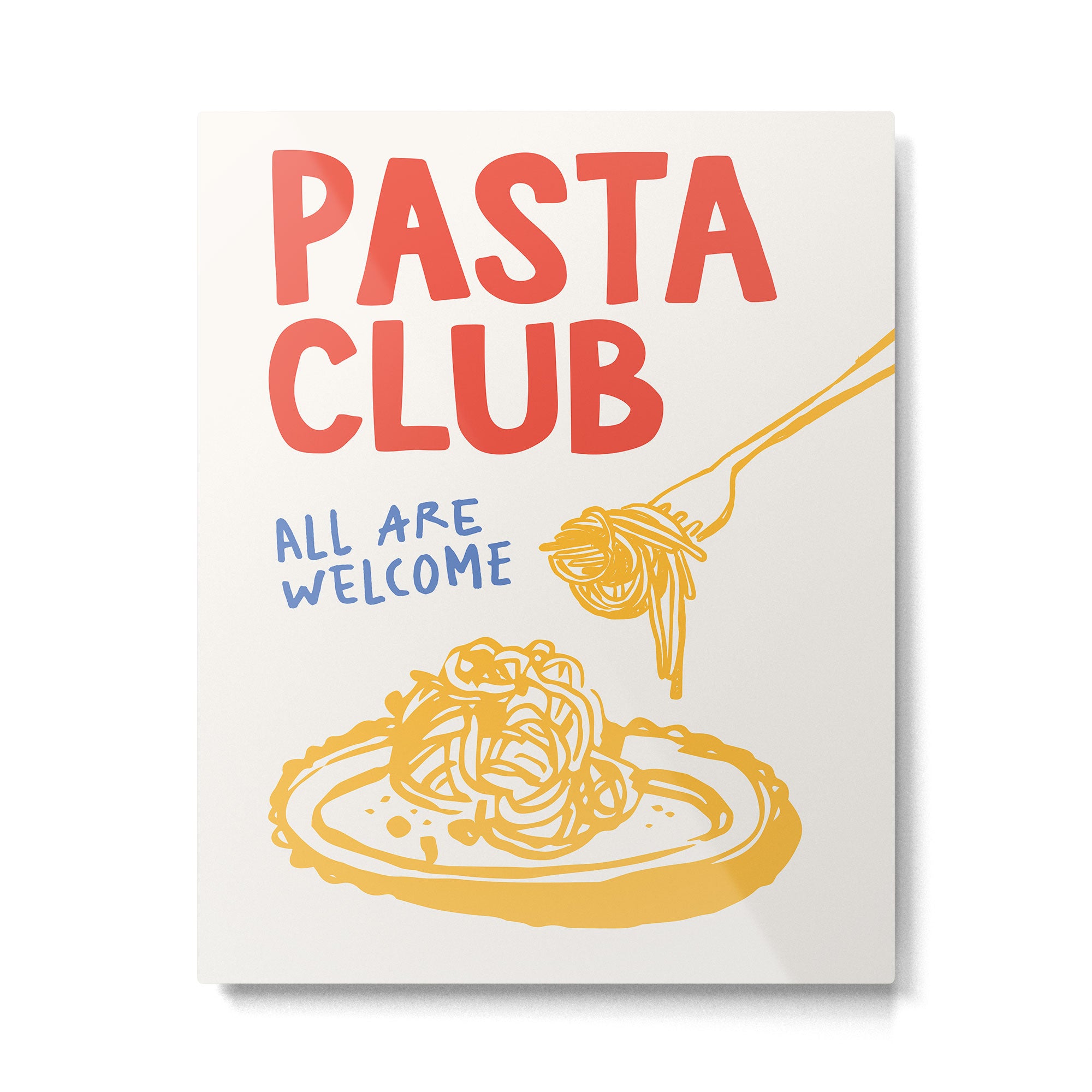 Pasta Club Metal Print Gallery Image 4