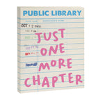 PublIc Library Card Just One More Chapter Canvas Print Gallery Image 6