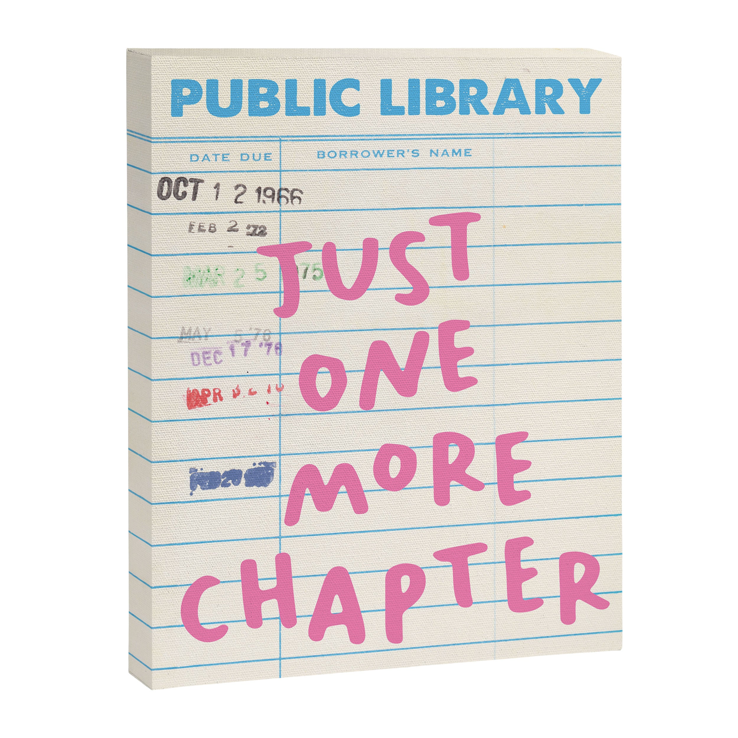 PublIc Library Card Just One More Chapter Canvas Print Gallery Image 6