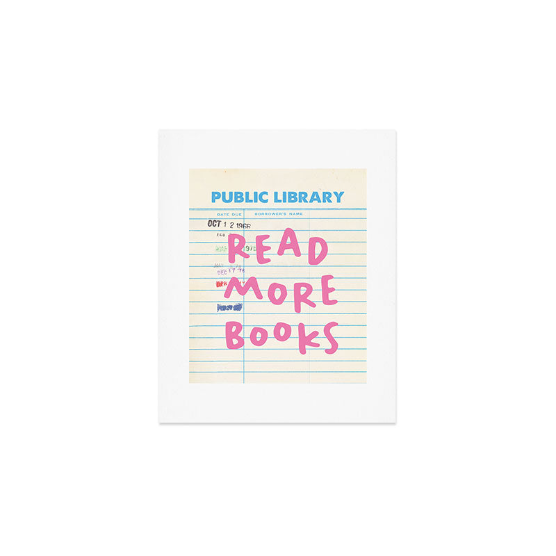 Public Library Read More Books Art Print Gallery Image 1