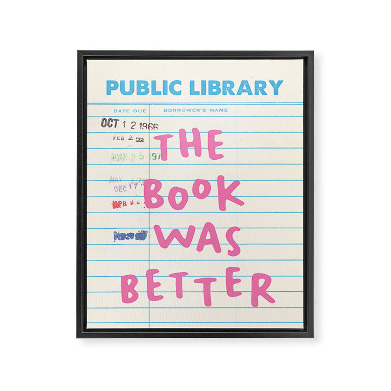 Public Library The Book Was Better Framed Canvas Print Gallery Image 6