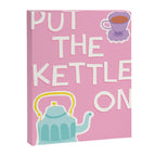 Put The Kettle On Canvas Print Gallery Image 6
