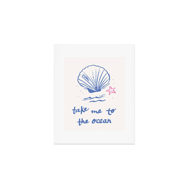 Take Me to the Ocean Art Print Gallery Image 1