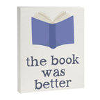 The Book Was Better Canvas Print Gallery Image 6