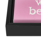 The Book Was Better Pink Framed Canvas Print Gallery Image 3