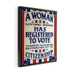 A Woman Living Here Has Registered to Vote, 1919 Framed Canvas Print Gallery Image 2