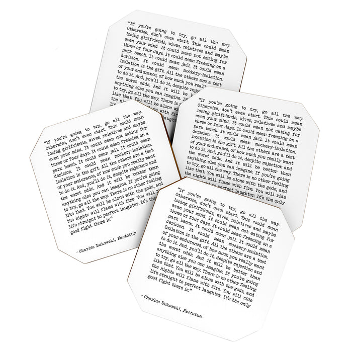 If You're Going To Try, Go All The Way Motivational Life Quote By Charles Bukowski, Factotum Coaster Gallery Image 1