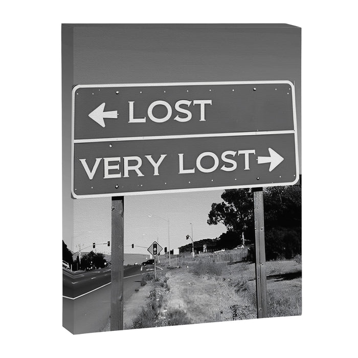 Lost; Very Lost funny roadsign humorous black and white quote photograph - photography - photographs Canvas Print Gallery Image 1