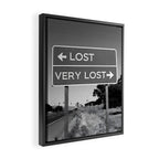 Lost; Very Lost funny roadsign humorous black and white quote photograph - photography - photographs Framed Canvas Print Gallery Image 2