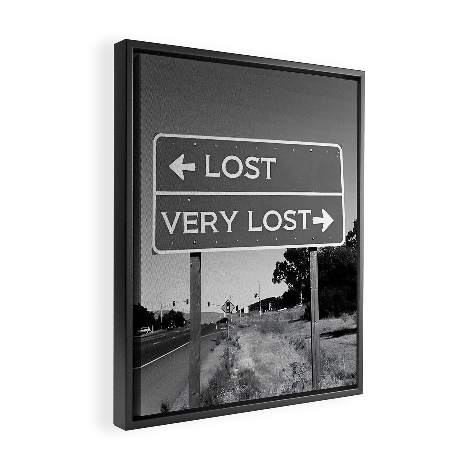 Lost; Very Lost funny roadsign humorous black and white quote photograph - photography - photographs Framed Canvas Print Gallery Image 2