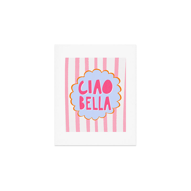 Ciao Bella Art Print Gallery Image 1