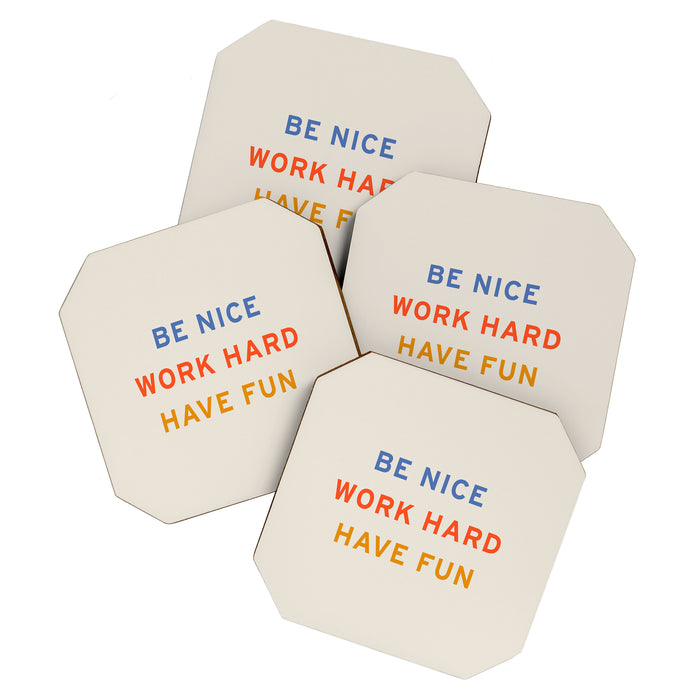 Be Nice, Work Hard, Have Fun | Retro Vintage Bauhaus Typography Coaster Gallery Image 1