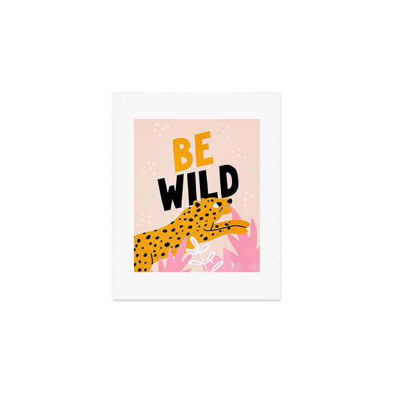 Be Wild: The Peach Edition Art Print Gallery Image 1