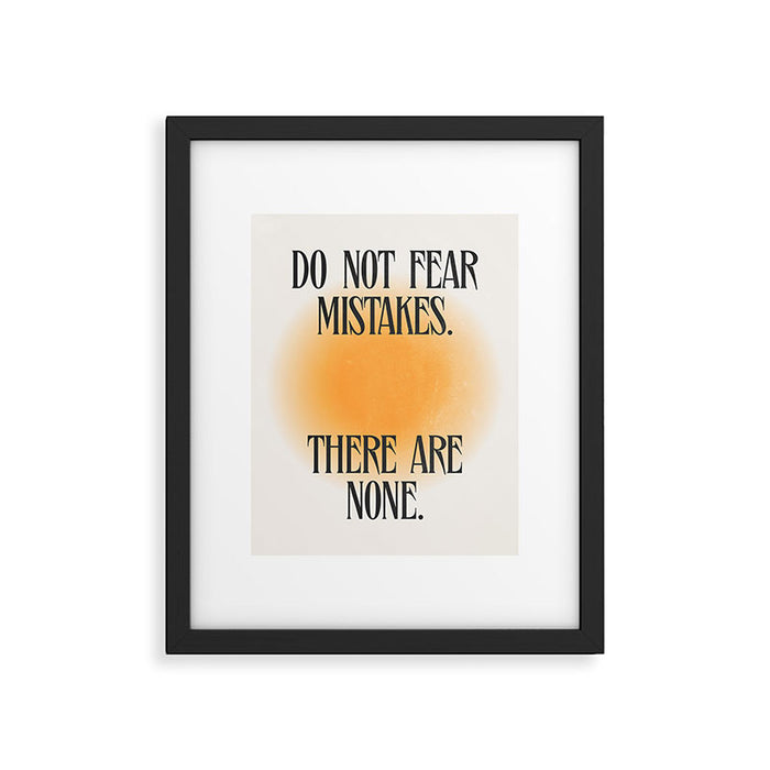 Do Not Fear Framed Art Print Gallery Image 1