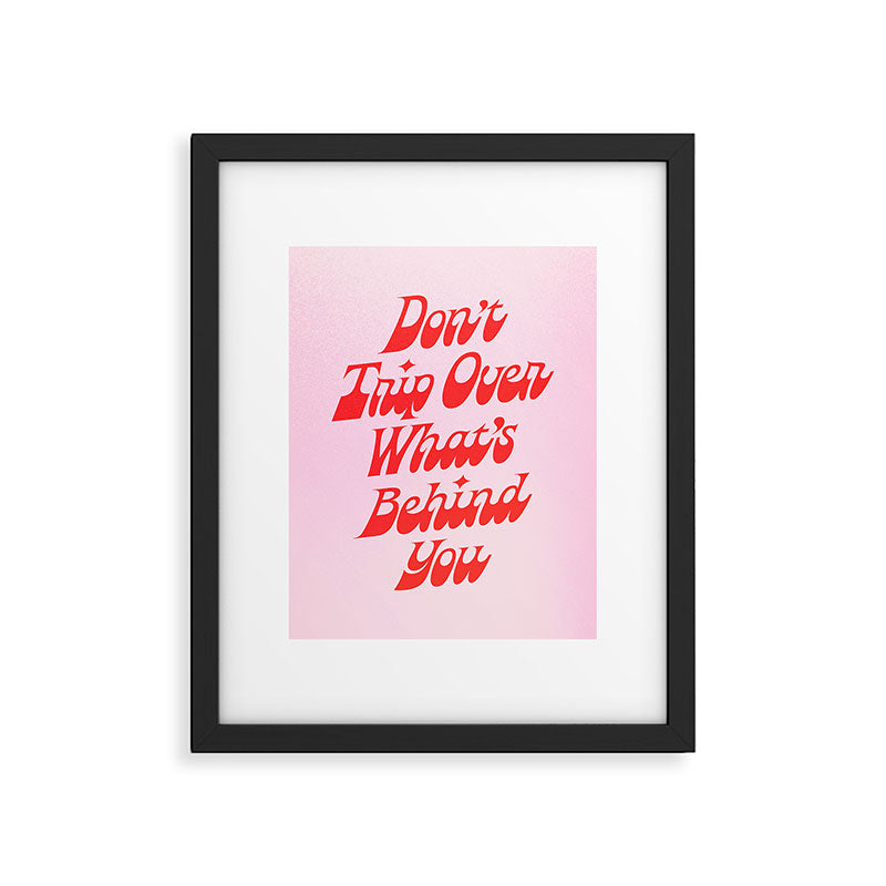 Don't Trip Framed Art Print Gallery Image 4