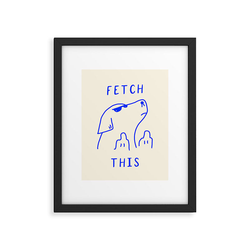 Fetch This Framed Art Print Gallery Image 5