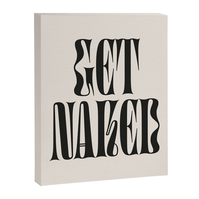 Get Naked Canvas Print Gallery Image 1