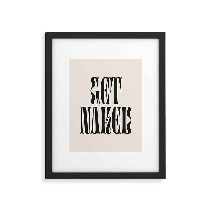 Get Naked Framed Art Print Gallery Image 4