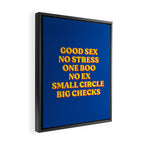 Good Sex, No Stress, One Boo, No Ex, Small Circle, Big Checks Framed Canvas Print Gallery Image 2