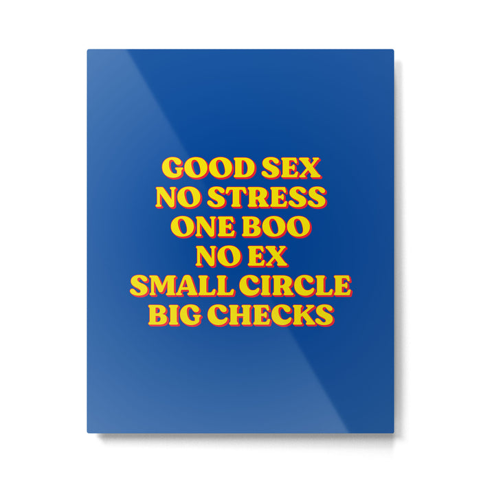 Good Sex, No Stress, One Boo, No Ex, Small Circle, Big Checks Metal Print Gallery Image 1