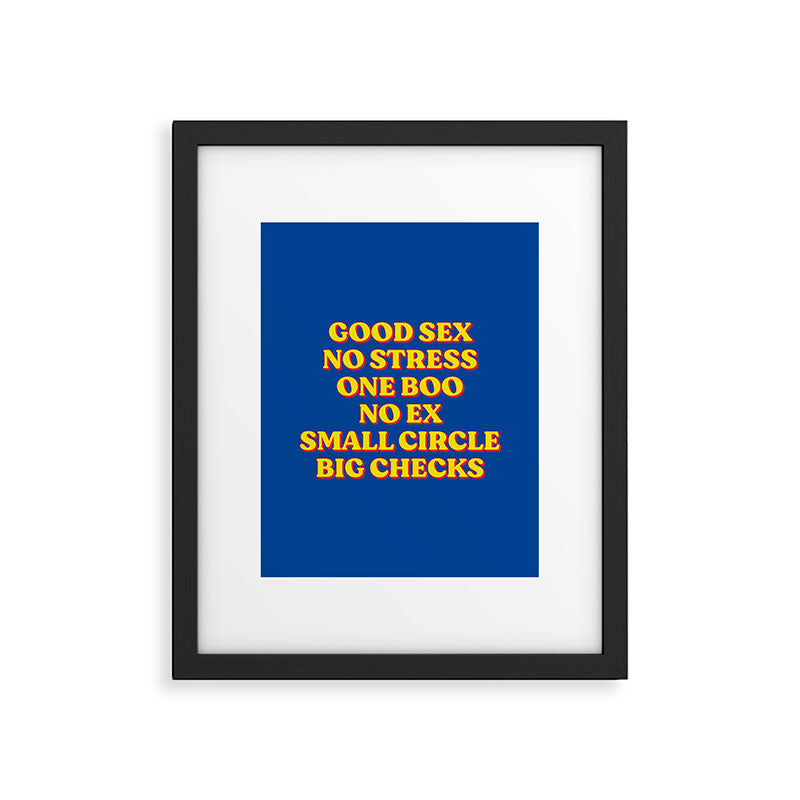 Good Sex, No Stress, One Boo, No Ex, Small Circle, Big Checks Framed Art Print Gallery Image 6