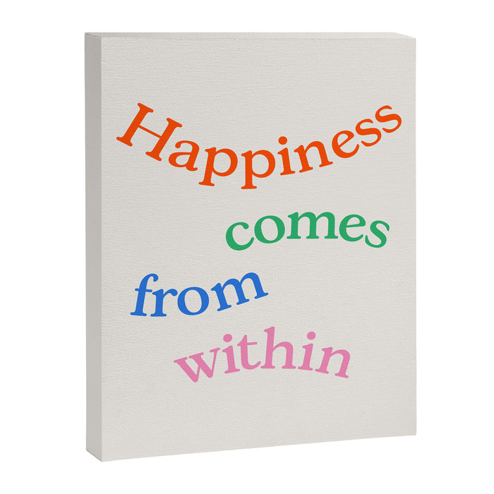 Happiness Comes From Within Canvas Print Gallery Image 1