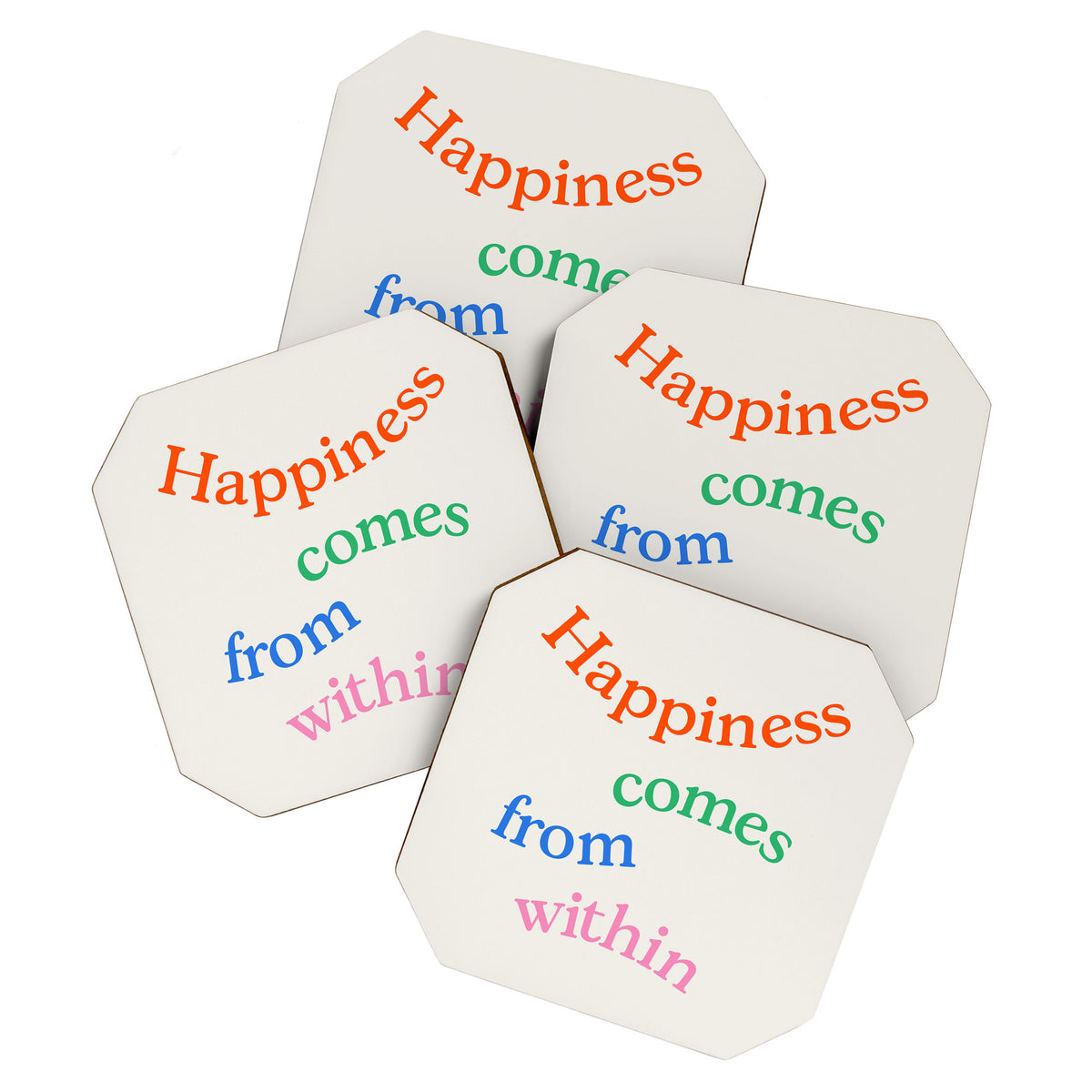 Happiness Comes From Within Coaster Gallery Image 1
