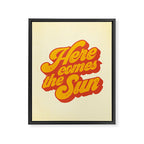 Here Comes The Sun | Retro 70s Typography Framed Canvas Print Gallery Image 6