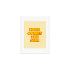 Here Comes The Sun | Sunburst Edition Art Print Gallery Image 1