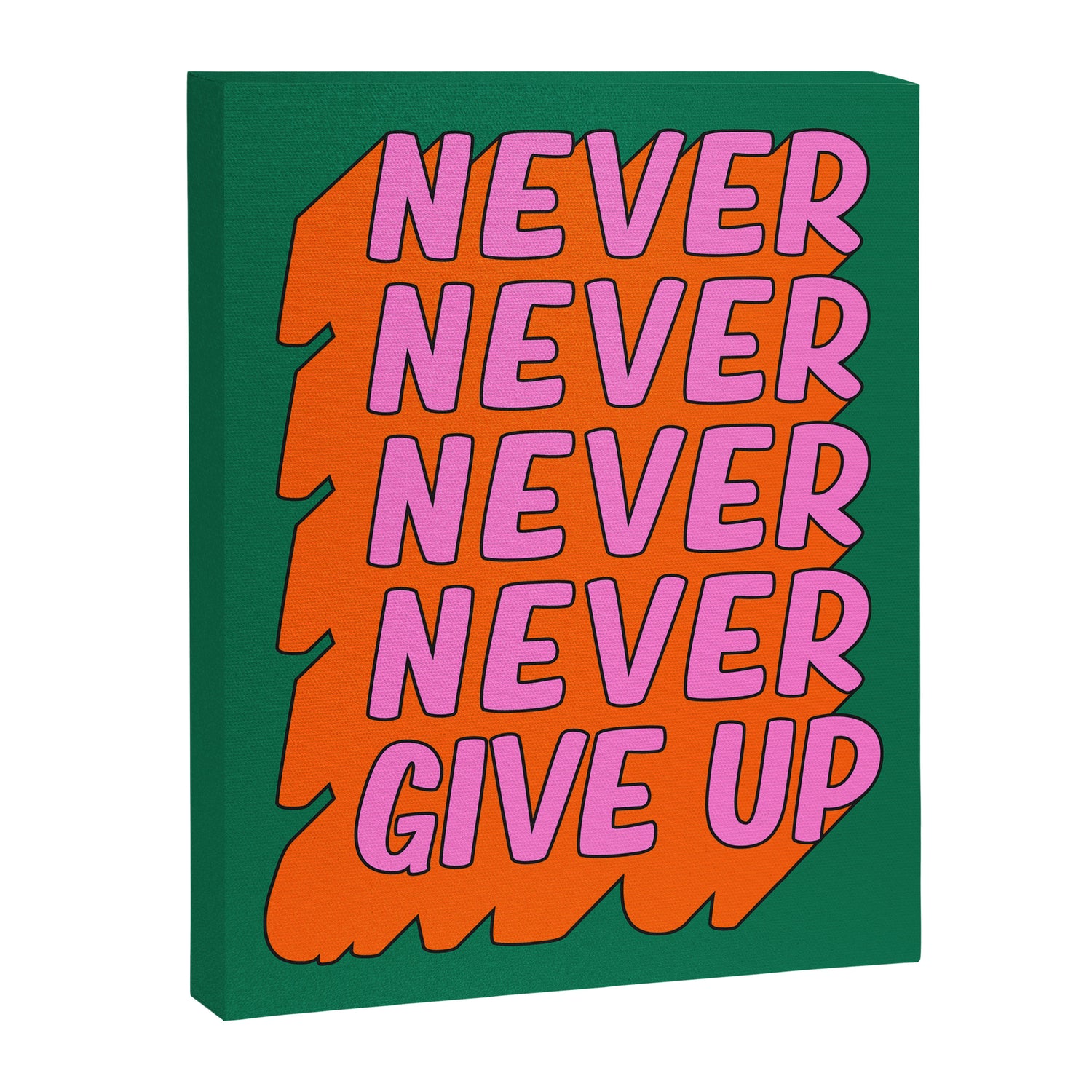 Never, Never Give Up Canvas Print Gallery Image 3