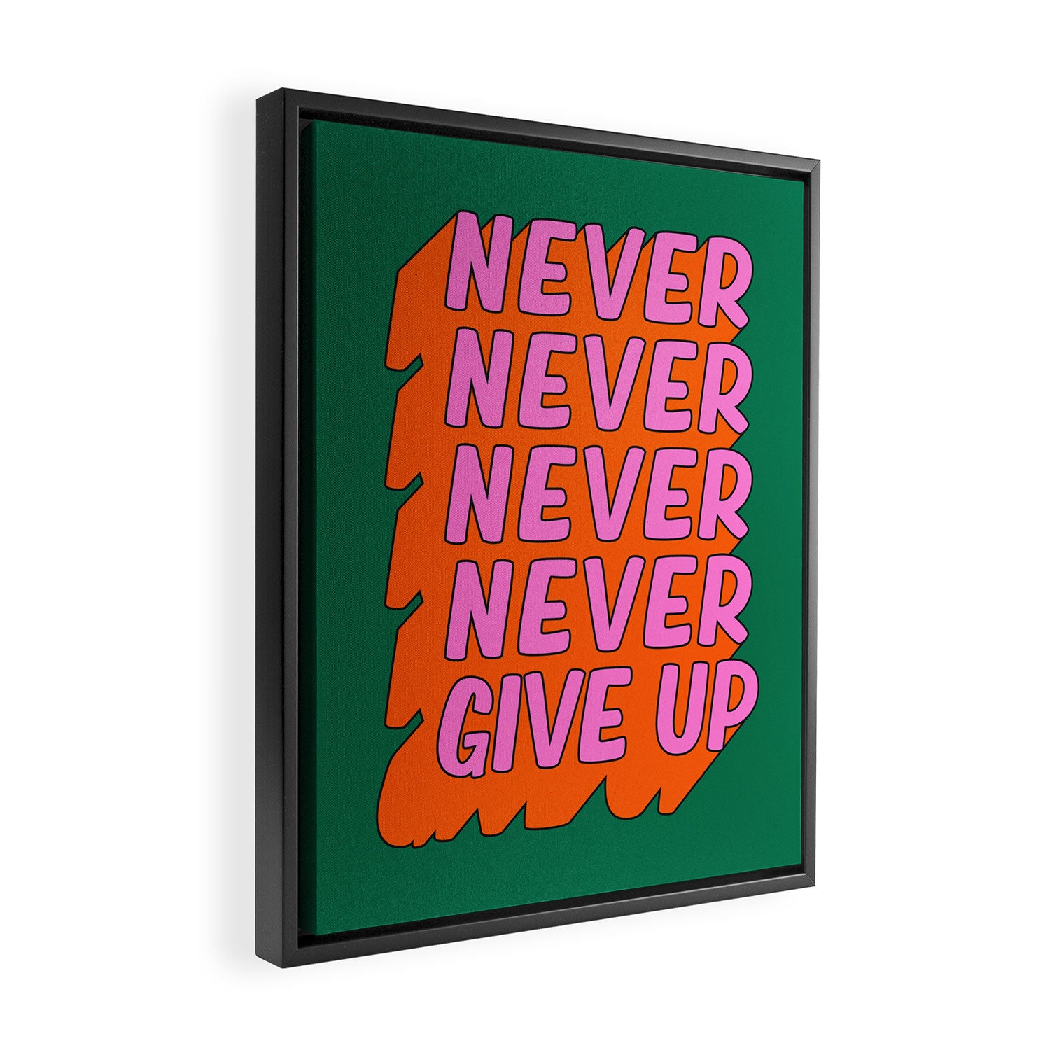 Never, Never Give Up Framed Canvas Print Gallery Image 2