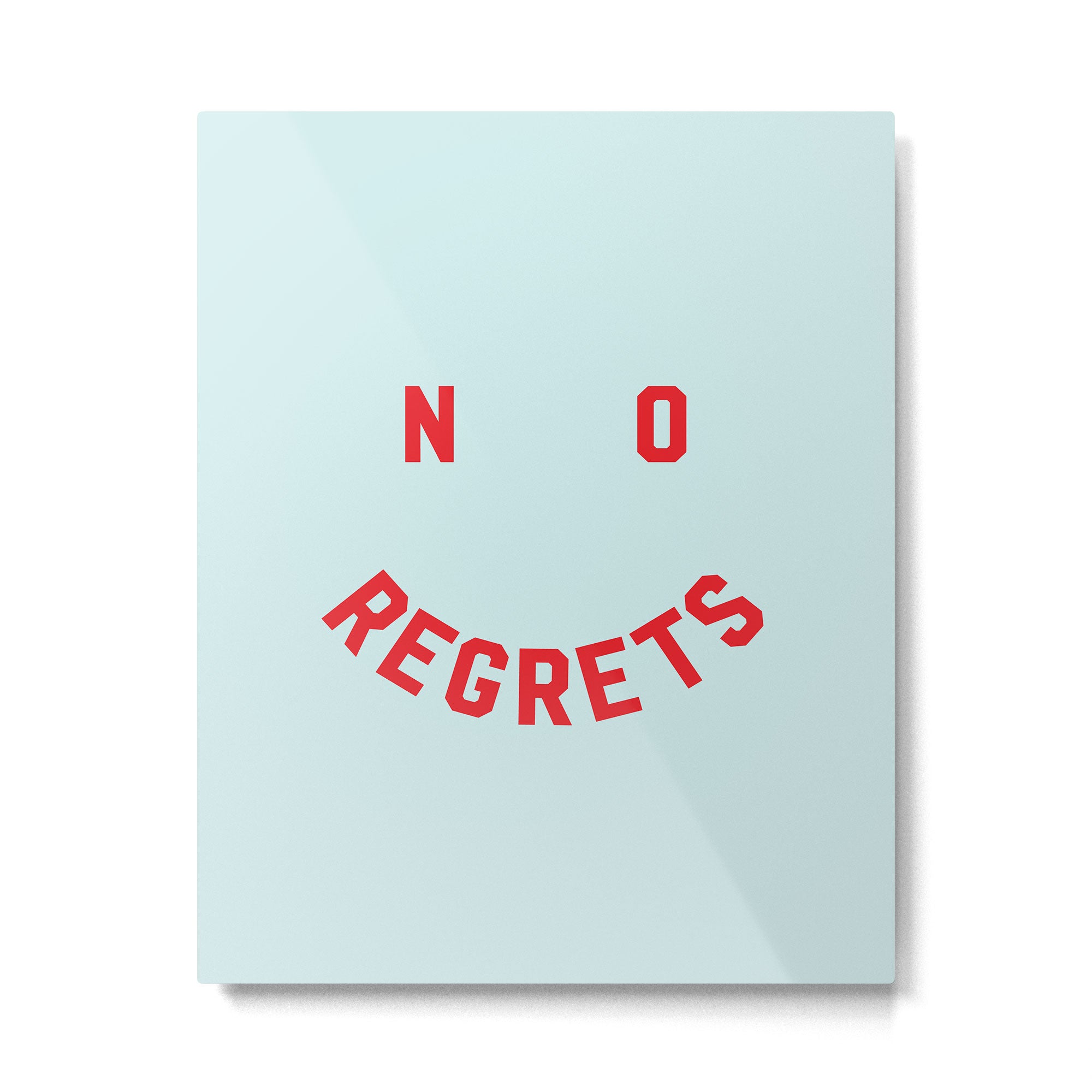 No Regrets | Minimal Typography Metal Print Gallery Image 4