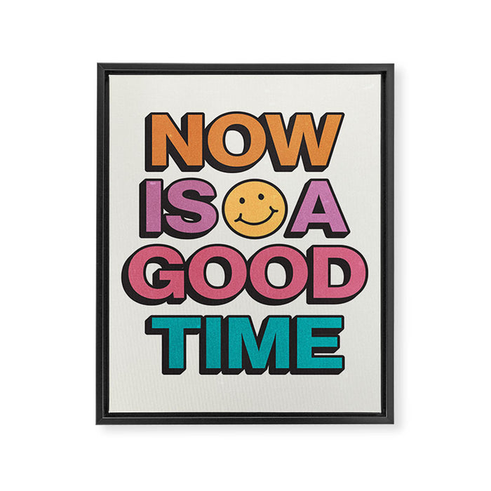 Now Is A Good Time Framed Canvas Print Gallery Image 1
