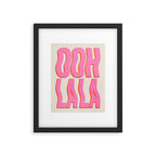 Ooh La La Framed Art Print Gallery Image 6