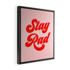 Stay Rad Framed Canvas Print Gallery Image 2