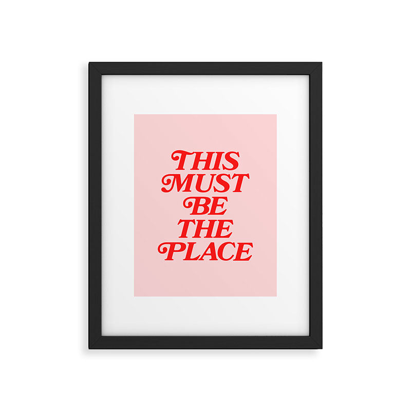 This Must Be The Place Framed Art Print Gallery Image 4