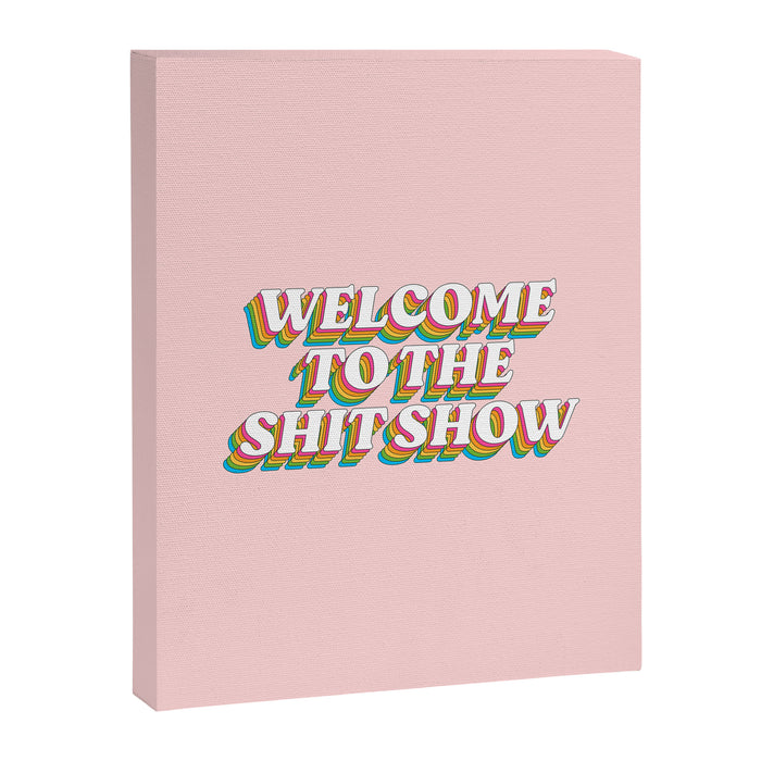 Welcome To The Shitshow: The Rainbow Edition Canvas Print Gallery Image 1