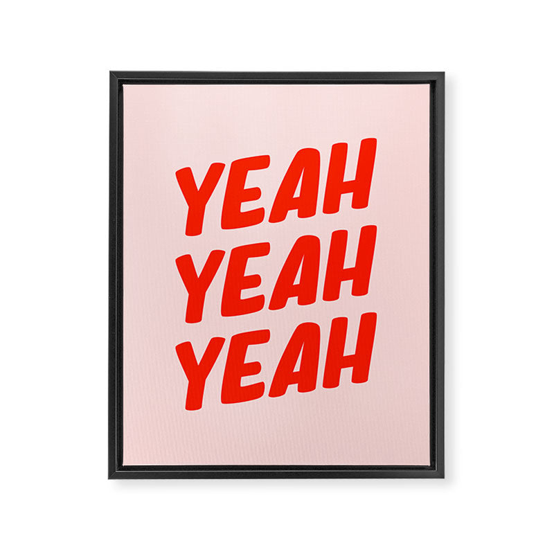 Yeah Yeah Yeah Framed Canvas Print Gallery Image 8
