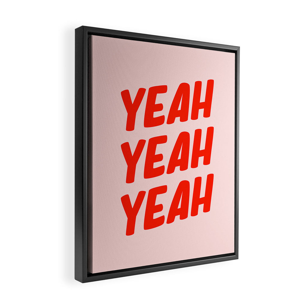 Yeah Yeah Yeah Framed Canvas Print Gallery Image 2