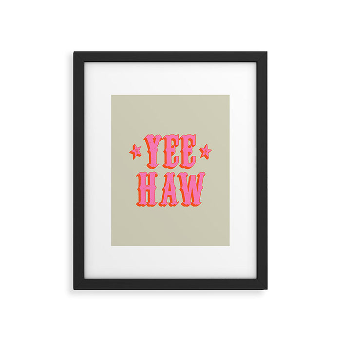 Yee Haw Framed Art Print Gallery Image 1
